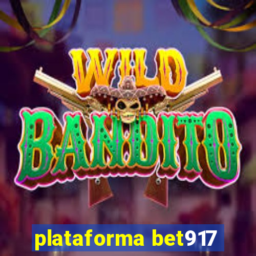 plataforma bet917