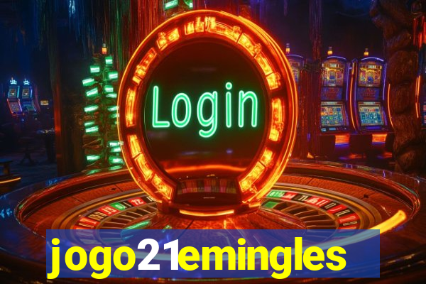 jogo21emingles