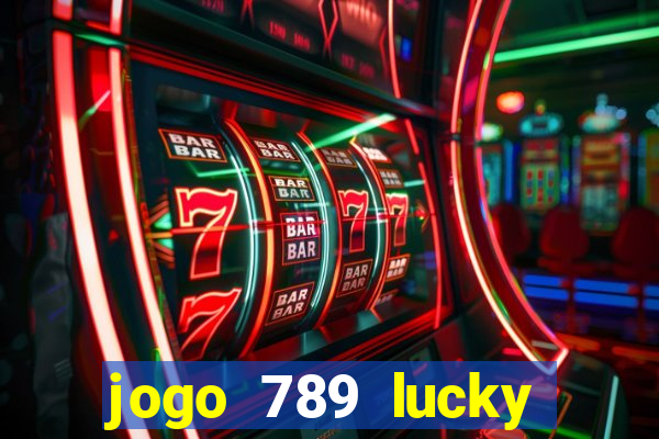 jogo 789 lucky paga mesmo