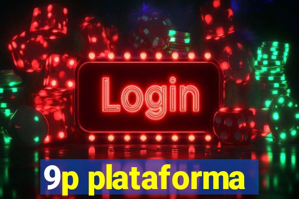 9p plataforma