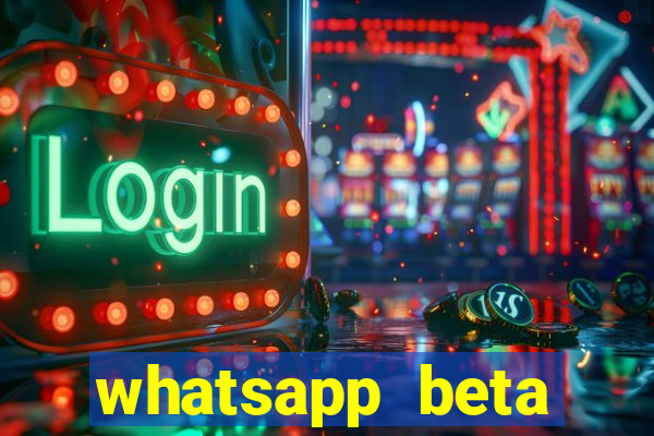 whatsapp beta 3.3.10 2024