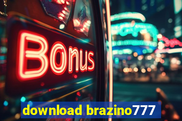 download brazino777