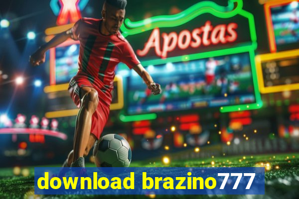 download brazino777