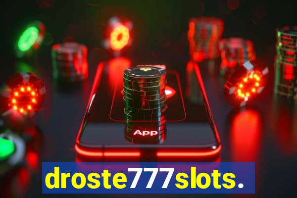 droste777slots.com