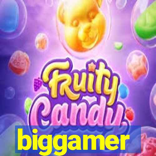 biggamer