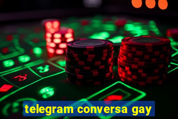 telegram conversa gay