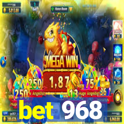 bet 968