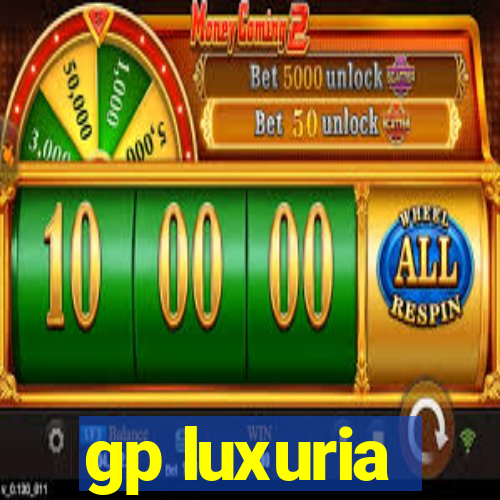 gp luxuria