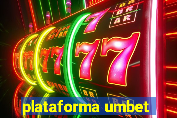 plataforma umbet
