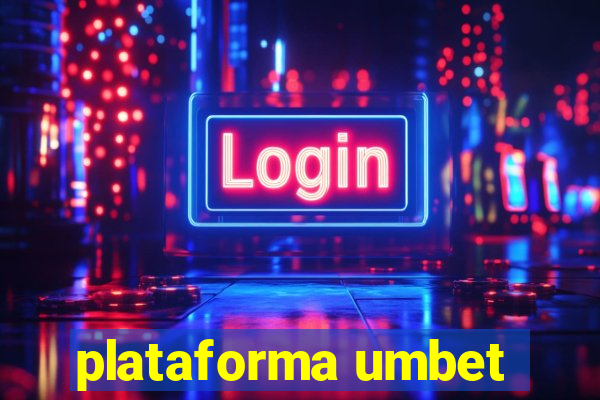 plataforma umbet