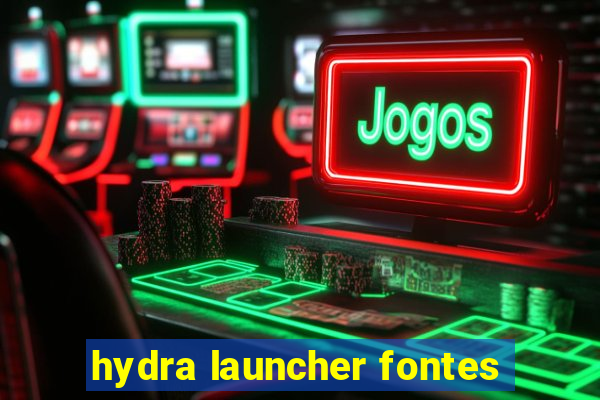 hydra launcher fontes