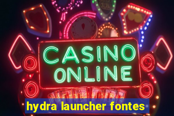 hydra launcher fontes