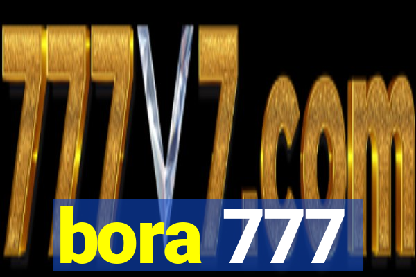 bora 777
