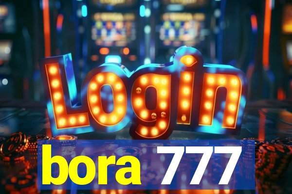 bora 777