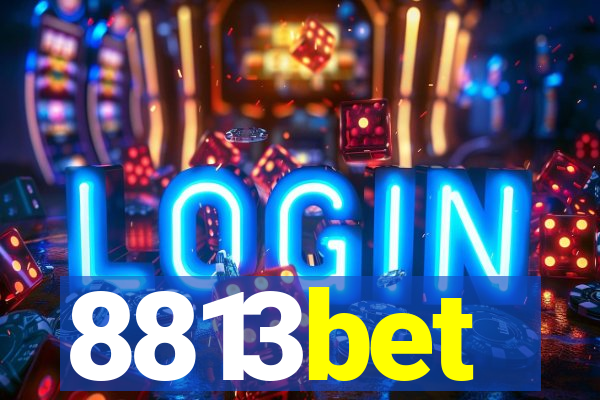 8813bet