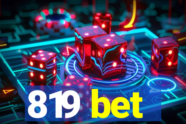 819 bet
