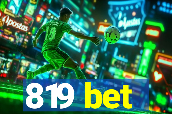 819 bet