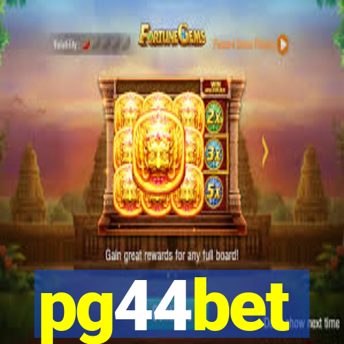 pg44bet