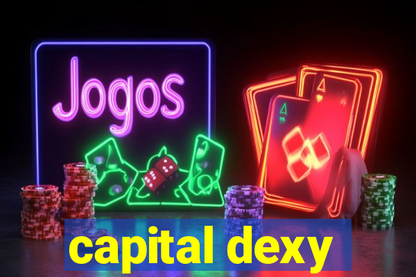 capital dexy