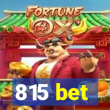 815 bet