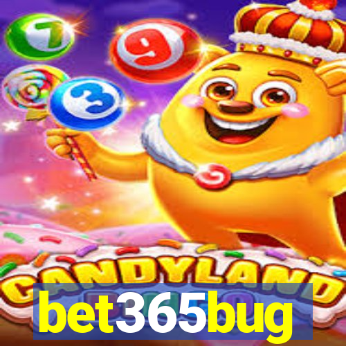 bet365bug