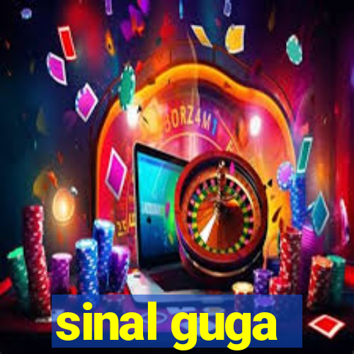 sinal guga