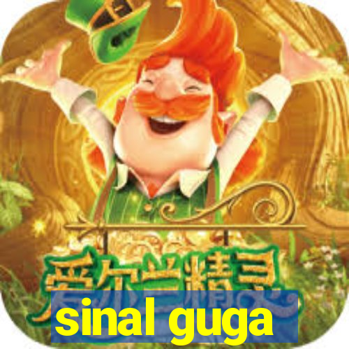 sinal guga