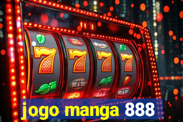 jogo manga 888