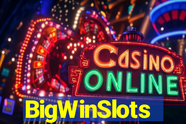 BigWinSlots