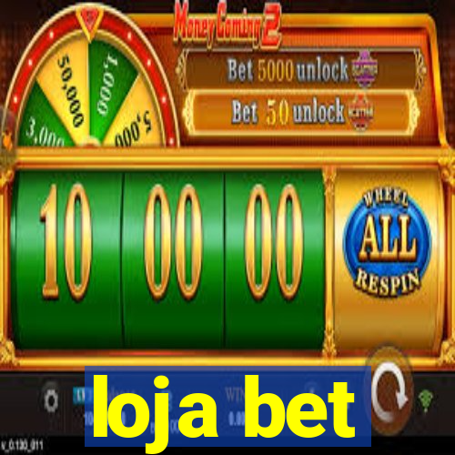 loja bet