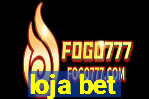 loja bet