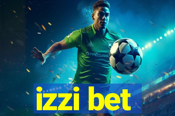 izzi bet