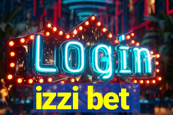 izzi bet