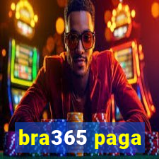 bra365 paga