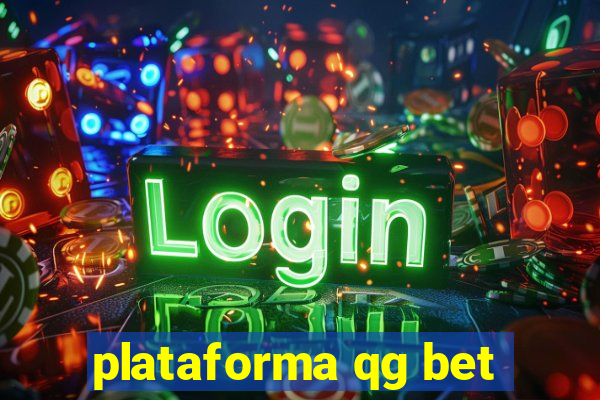 plataforma qg bet