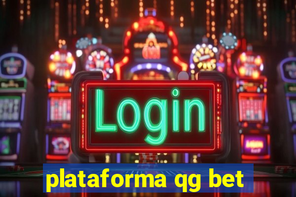 plataforma qg bet