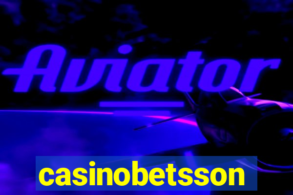 casinobetsson