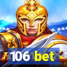 106 bet