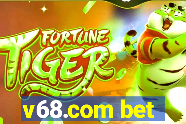 v68.com bet