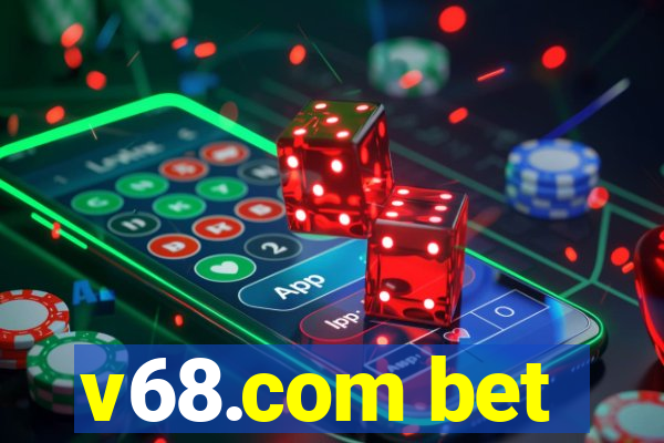 v68.com bet