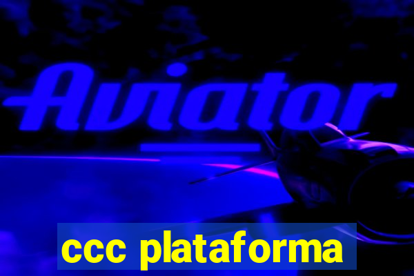 ccc plataforma