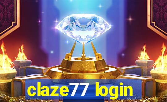 claze77 login