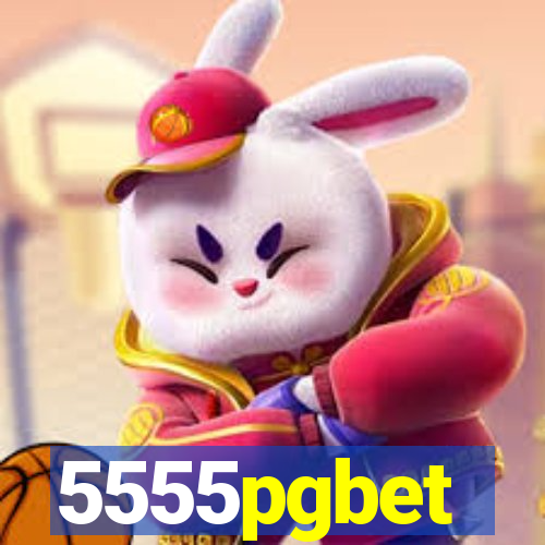 5555pgbet