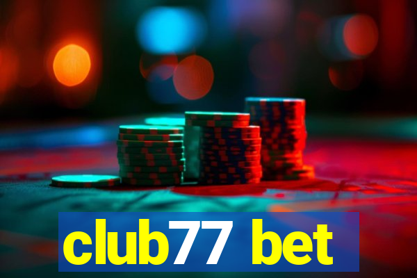 club77 bet