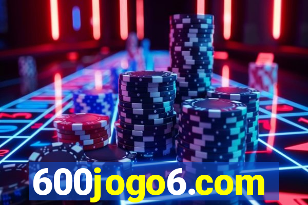 600jogo6.com