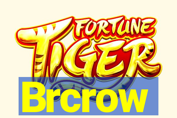 Brcrow
