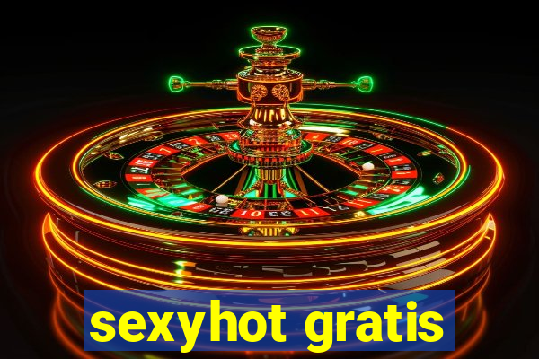 sexyhot gratis