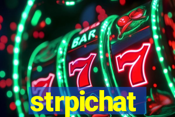 strpichat