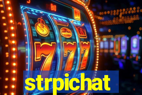 strpichat