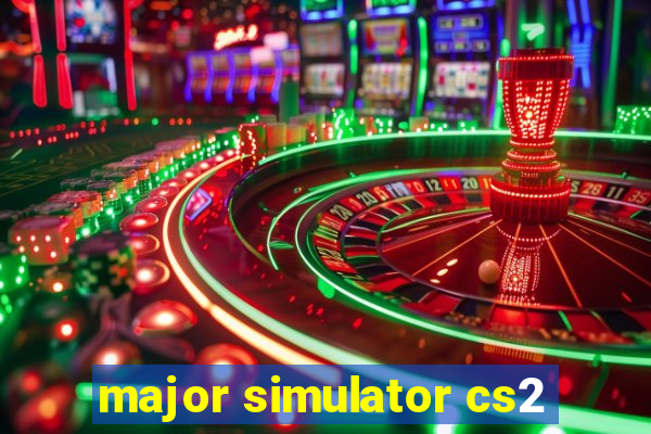 major simulator cs2